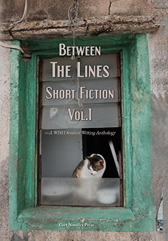 Between the Lines: Writing Short Fiction Vol. 1