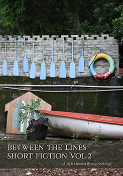 Between the Lines: Writing Short Fiction Vol. 2