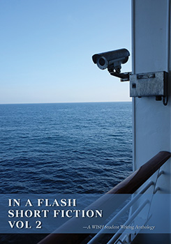 In a Flash: Writing Short Fiction Vol. 2