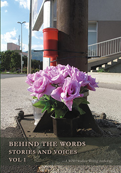 Behind the Words: Stories and Voices Vol. 1