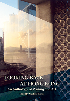 Looking Back at Hong Kong
