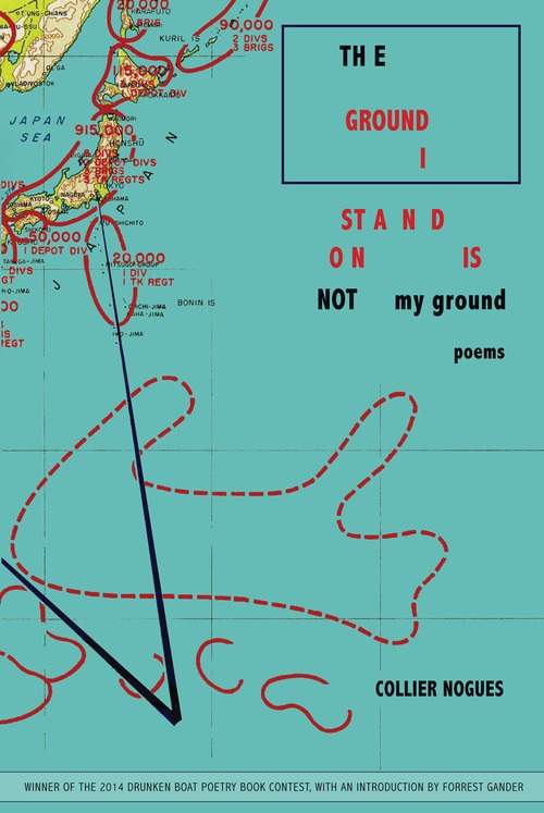 The Ground I Stand On Is Not My Ground, Drunken Boat, April 2015 [print book] [digital interactive book] Selected by Forrest Gander as winner of the 2014 Drunken Boat Poetry Book Contest.